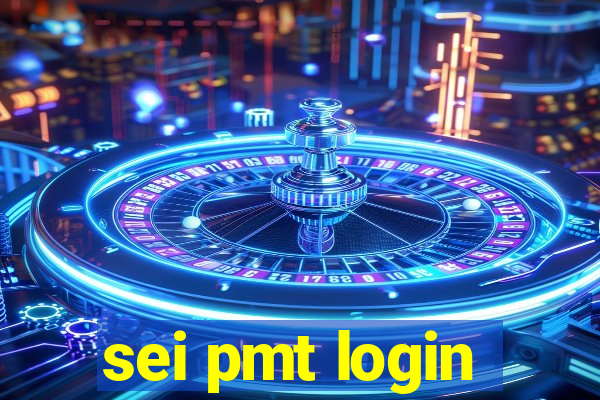 sei pmt login